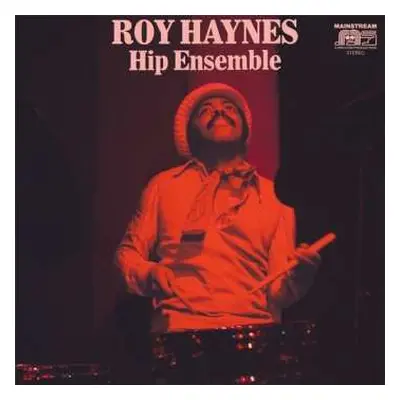 LP Roy Haynes: Hip Ensemble (1971)