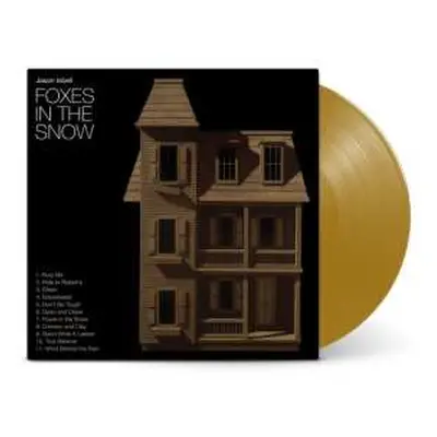 LP Jason Isbell And The 400 Unit: Foxes In The Snow (indie Edition) (metallic Gold Vinyl)