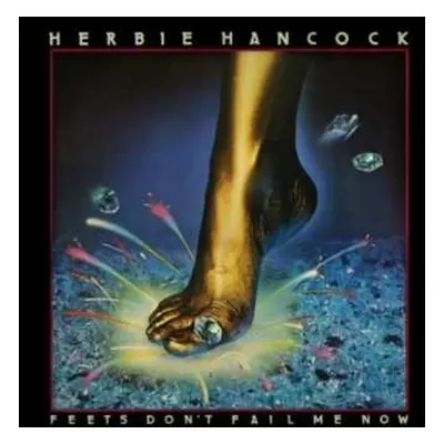 CD Herbie Hancock: Feets Don't Fail Me Now