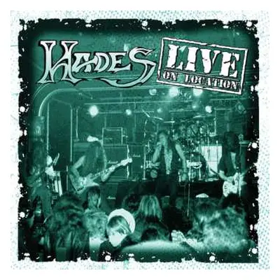 CD Hades: Live On Location