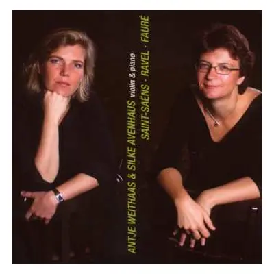 CD Antje Weithaas: French Violin Sonatas