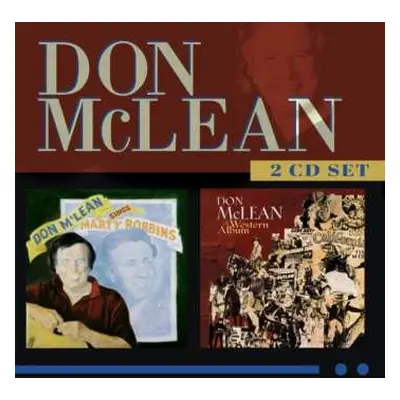 2CD Don McLean: Don Mclean Sings Marty Robbins And The Western Alb