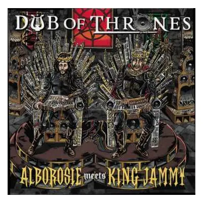 LP Alborosie: Dub Of Thrones