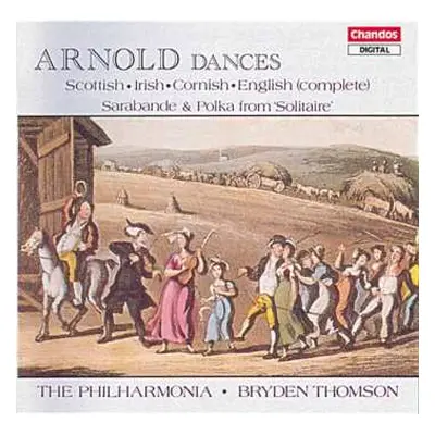 CD Philharmonia Orchestra: Dances (Scottish • Irish • Cornish • English) / Sarabande & Polka Fro