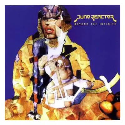 CD Juno Reactor: Beyond The Infinite