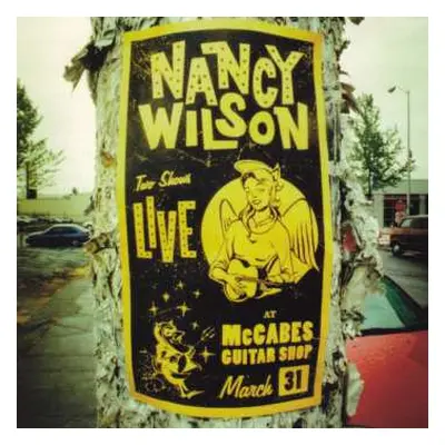 CD Nancy Wilson: Live At McCabes Guitar Shop