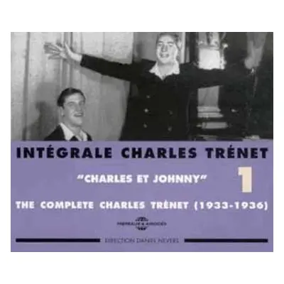 2CD Charles Trenet: Intégrale Charles Trénet Vol. 1: "Charles Et Johnny"