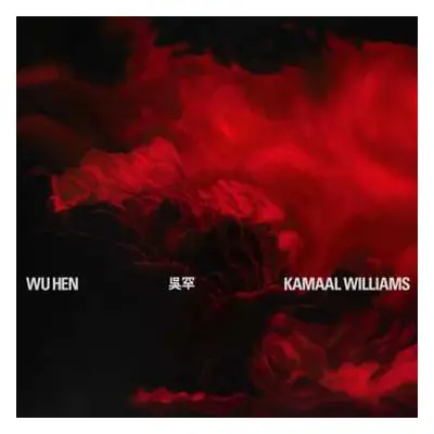 CD Kamaal Williams: Wu Hen