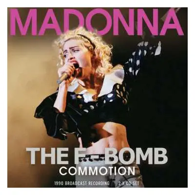 2CD Madonna: The F-Bomb Commotion