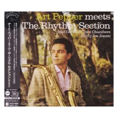 CD Art Pepper: Meets The Rhythm Section (uhq-cd/mqa-cd) (reissue) (limited Edition) (mono)