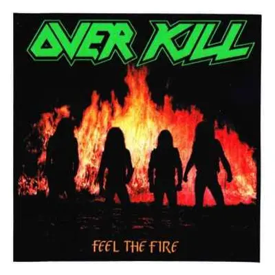 LP Overkill: Feel The Fire LTD | CLR