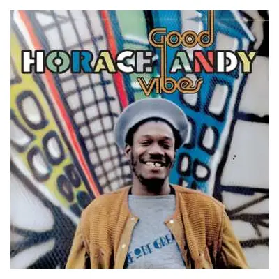 CD Horace Andy: Good Vibes