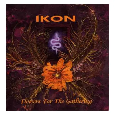 CD Ikon: Flowers For The Gathering