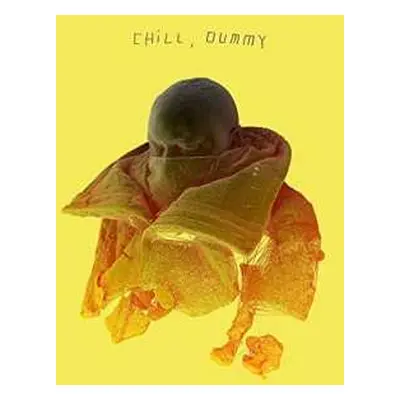 CD P.O.S.: Chill, Dummy