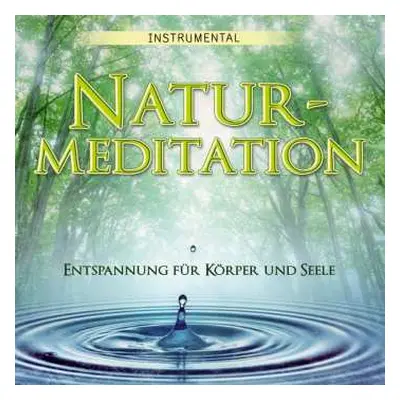 CD Friedbert Kerschbaumer: Naturmeditation