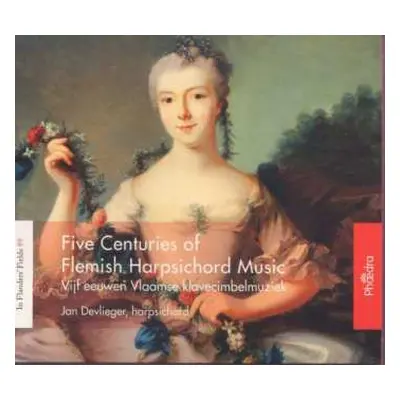 CD Jan de Vlieger: In Flanders' Fields 89: Five Centuries Of Flemish Harpsicord Music