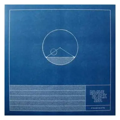 LP/CD Brave Black Sea: Fragments