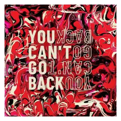 CD Sarin: You Can't Go Back