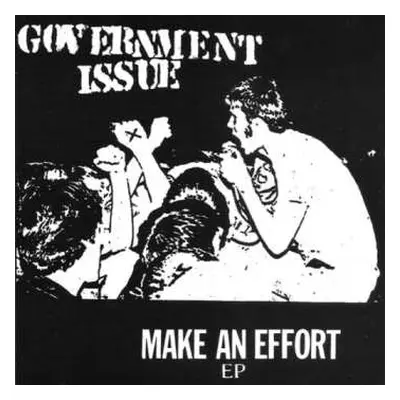 SP Government Issue: Make An Effort