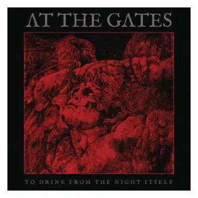 LP At The Gates: To Drink From The Night Itself