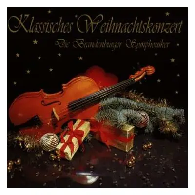 CD Brandenburger Symphonik: Klassisches Weihnachtsk