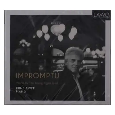 CD Rune Alver: Impromptu - Works By The Young Signe Lund