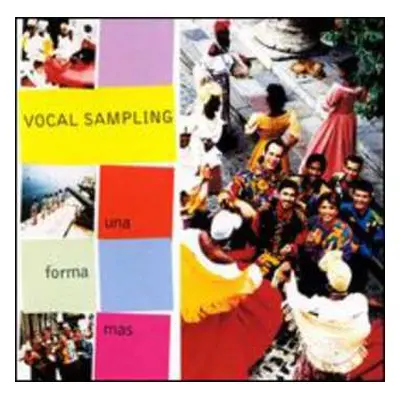 CD Vocal Sampling: Una Forma Mas