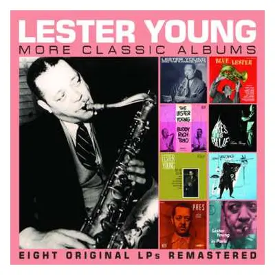 4CD Lester Young: More Classic Albums