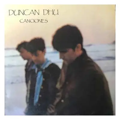 LP Duncan Dhu: Canciones