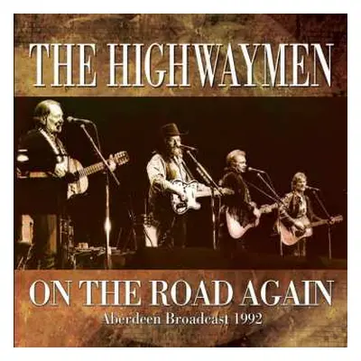 CD The Highwaymen: On The Road Again