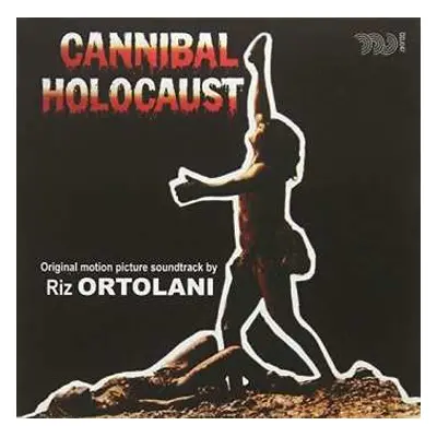 CD Riz Ortolani: Cannibal Holocaust (Original Motion Picture Soundtrack) LTD