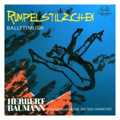 CD Herbert Baumann: Rumpelstilzchen (ballettmusik)