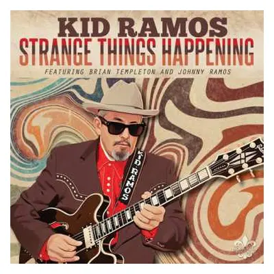 CD Kid Ramos: Strange Things Happening