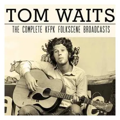 2CD Tom Waits: The Complete KFPK Folkscene Broadcasts