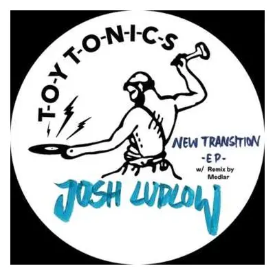 LP Josh Ludlow: New Transition Ep