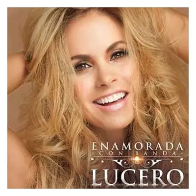 CD/DVD Lucero: Enamorada -Con Banda