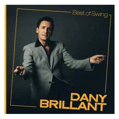 CD Dany Brillant: Best Of Swing