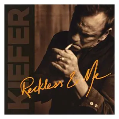 LP Kiefer Sutherland: Reckless & Me