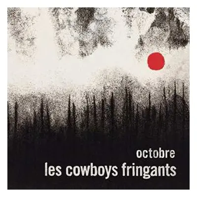 2LP Les Cowboys Fringants: Octobre