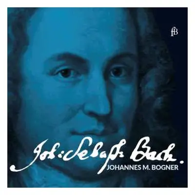 CD Johann Sebastian Bach: Cembalowerke (Miscellaneous Pieces for Harpsichord)