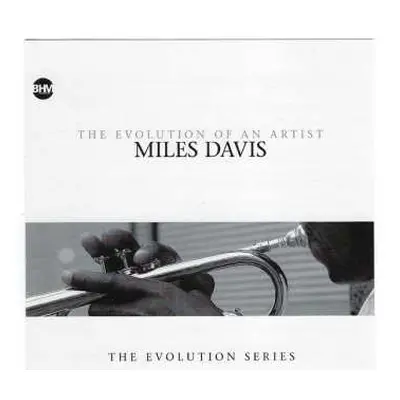 2CD Miles Davis: The Evolution Of An Artist