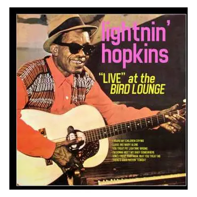 CD Lightnin' Hopkins: Live At The Bird Lounge