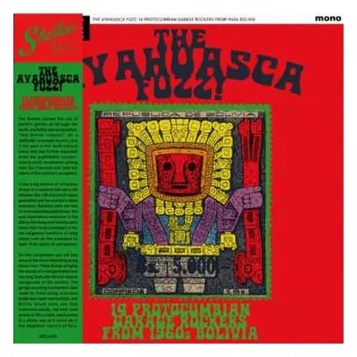 LP Various: The Ayahuasca Fuzz!: 14 Protocumbian Garage Rockers From 1960s Bolivia