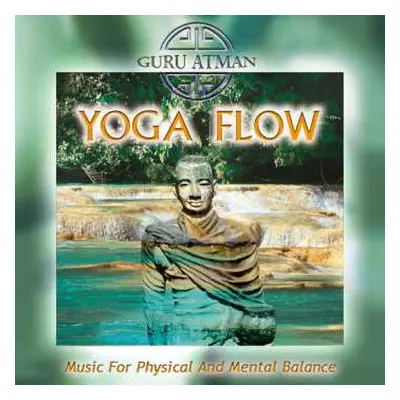 CD Guru Atman: Yoga Flow (Remastered)