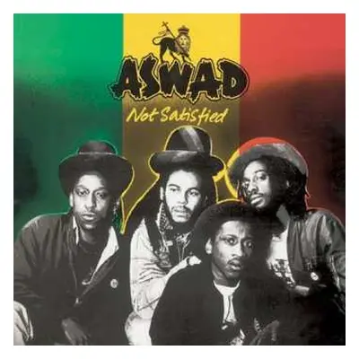 CD Aswad: Not Satisfied