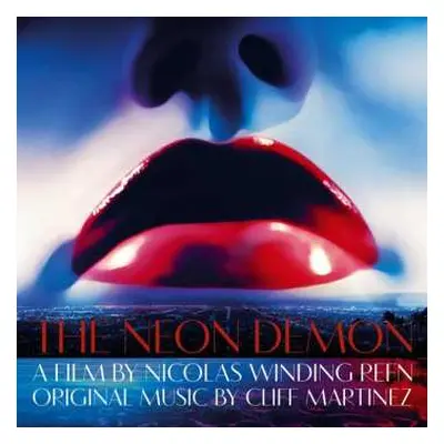 2LP Cliff Martinez: The Neon Demon