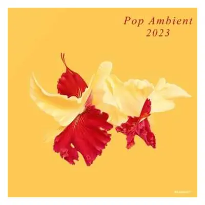 CD Various: Pop Ambient 2023