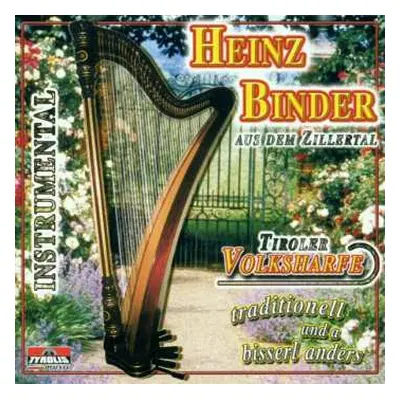 CD Heinz Binder: Tiroler Volksharfe