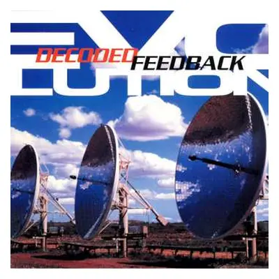 CD Decoded Feedback: EVOlution