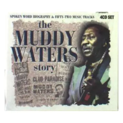 4CD Muddy Waters: The Muddy Waters Story